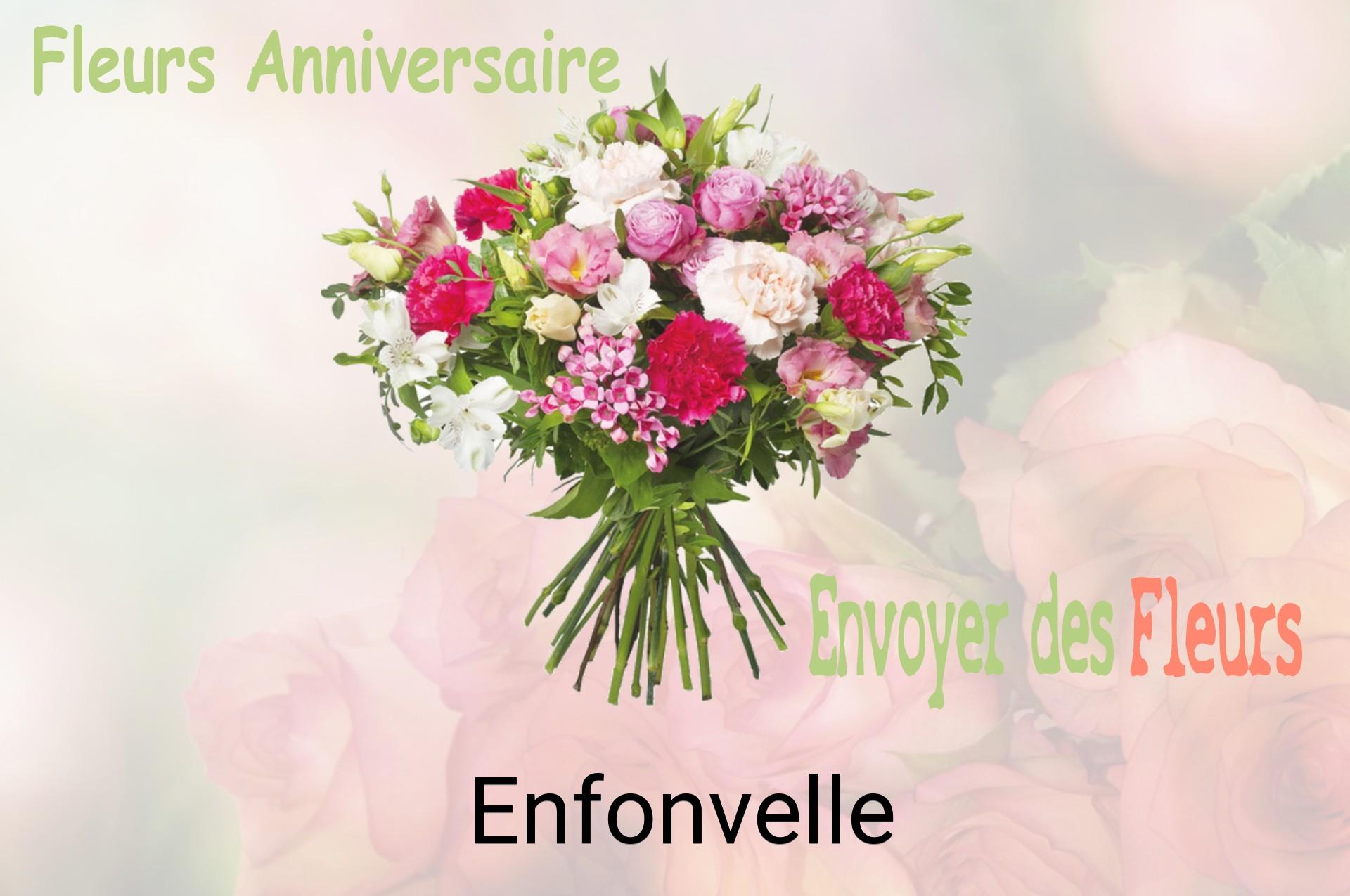 Bouquet de fleurs d’anniversaire livré à Enfonvelle